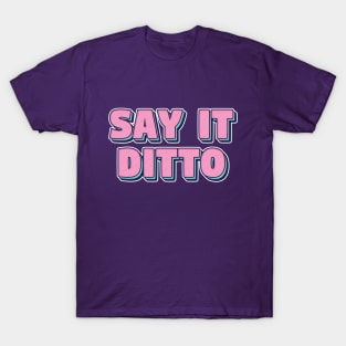 New Jeans Newjeans say it ditto lyrics song text bunnies tokki | Morcaworks T-Shirt